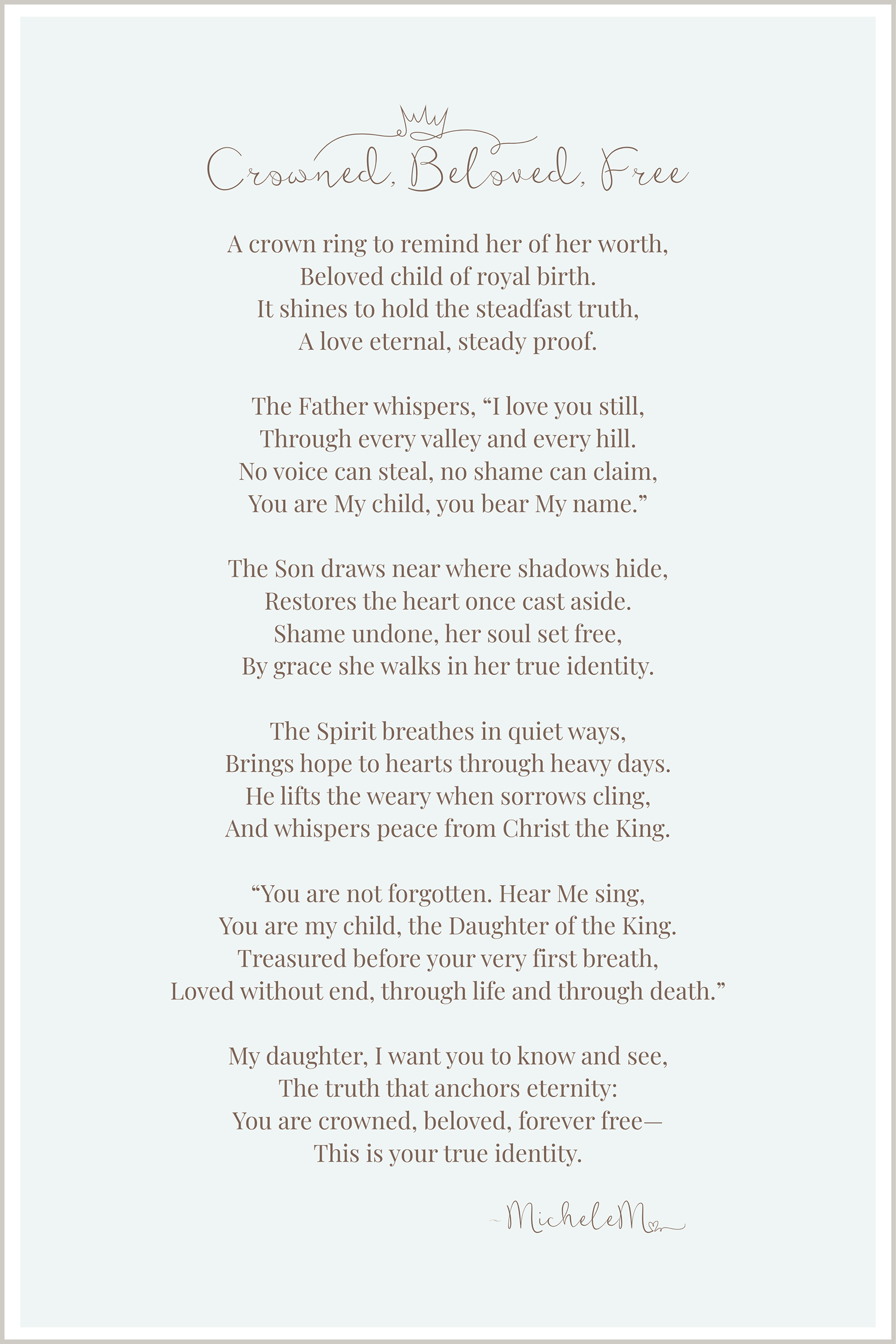 Crowned, Beloved, Free – a Christian identity poem by Michele Montenegro, faith-based therapist in Gettysburg PA, reminding women of their worth in Christ